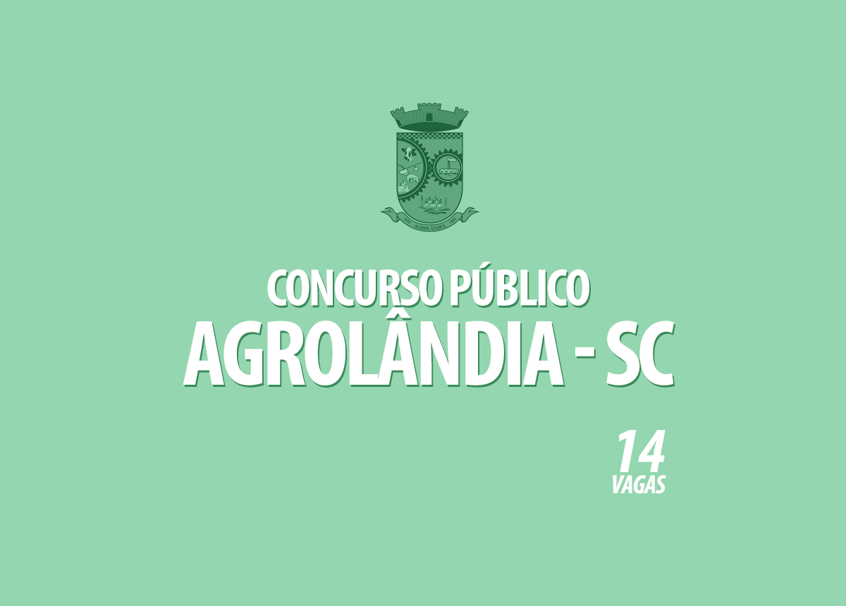 Concurso Prefeitura Agrolândia - SC Edital 001/2020