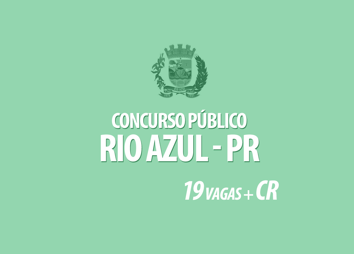 Concurso Prefeitura Rio Azul - PR Edital 001/2020