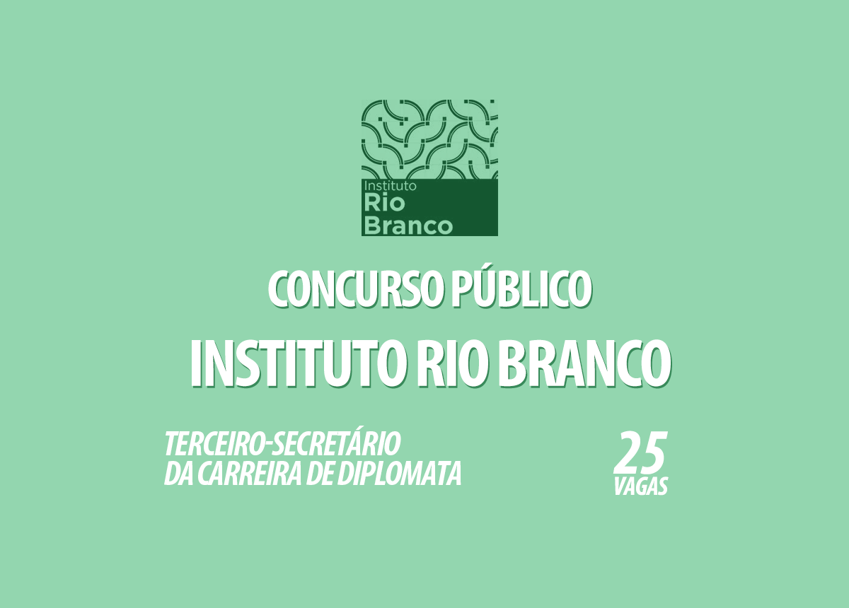 Concurso Público Instituto Rio Branco Edital 001/2020