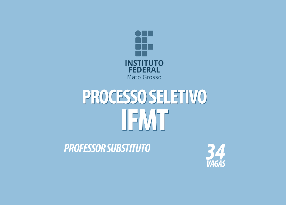 Processo Seletivo IFMT Edital 060/2020