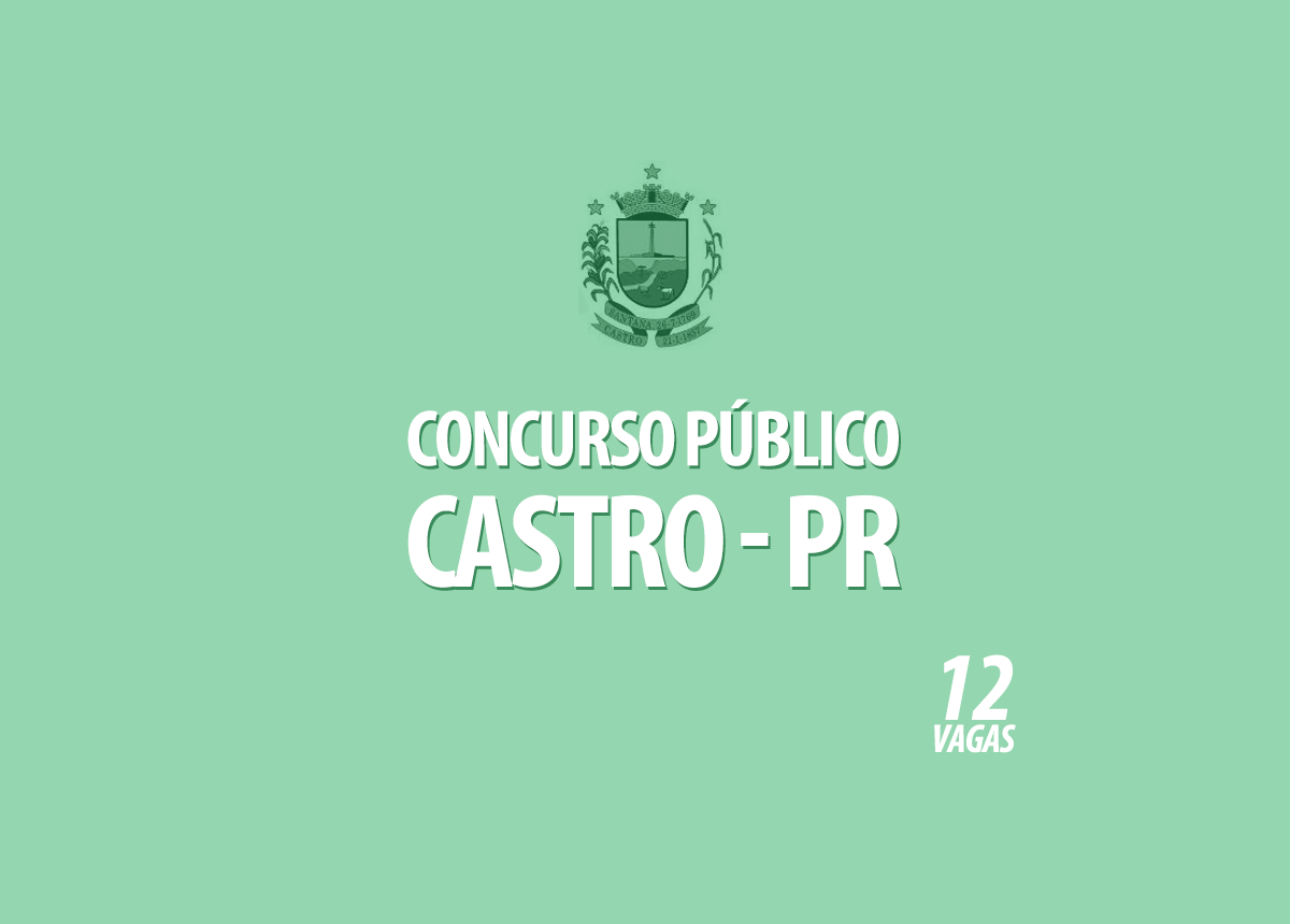 Concurso Prefeitura Castro - PR Edital 003/2020