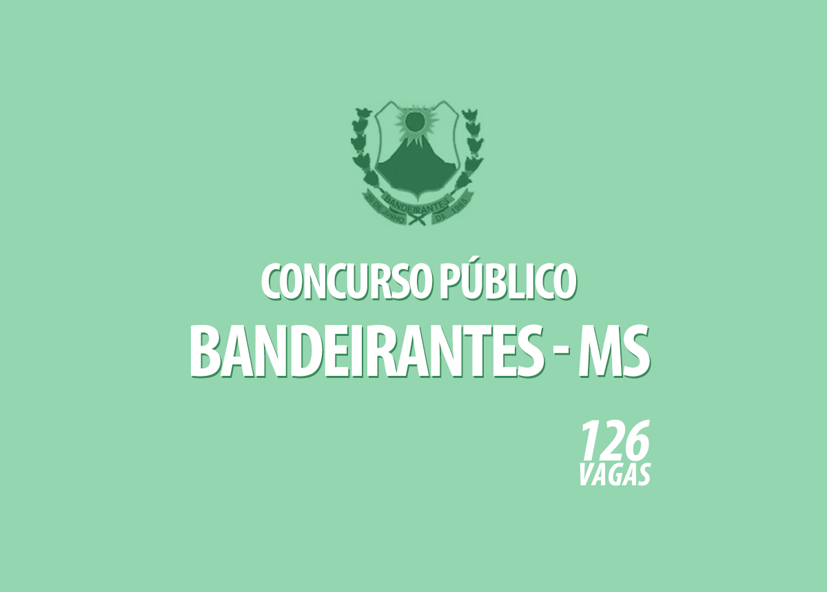 Concurso Prefeitura Bandeirantes - MS Edital 001/2020