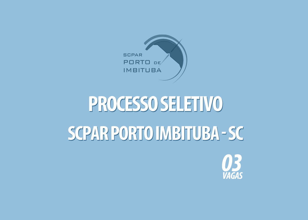 Processo Seletivo SCPar Porto de Imbituba - SC Edital 001/2020