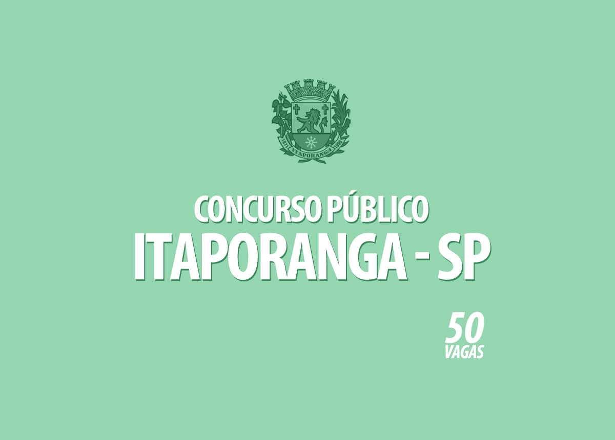 Concurso Prefeitura Itaporanga - SP Edital 001/2020
