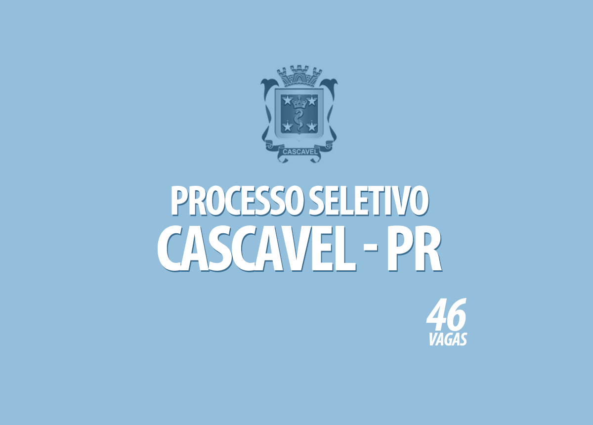 Processo Seletivo Cascavel - PR Edital 033/2020