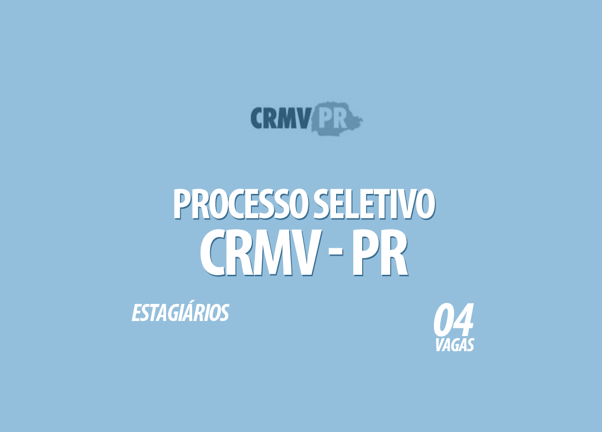 Processo Seletivo CRMV - PR Edital 001/2020