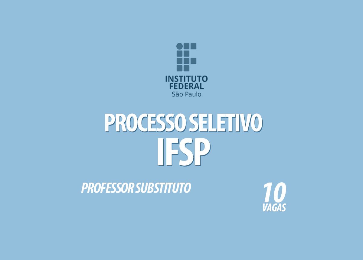 Processo Seletivo do IFSP Edital 306/2020