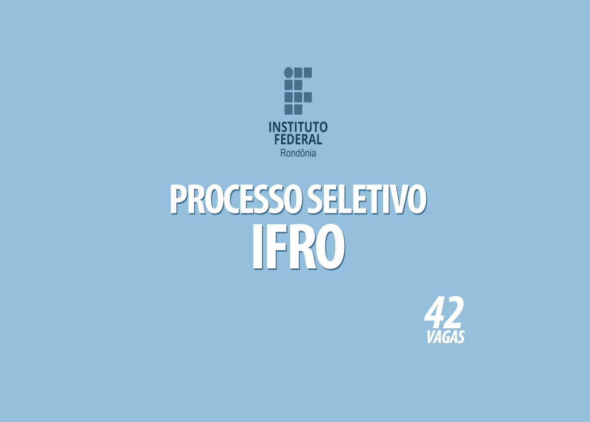 Processo Seletivo IFRO Edital 019/2020