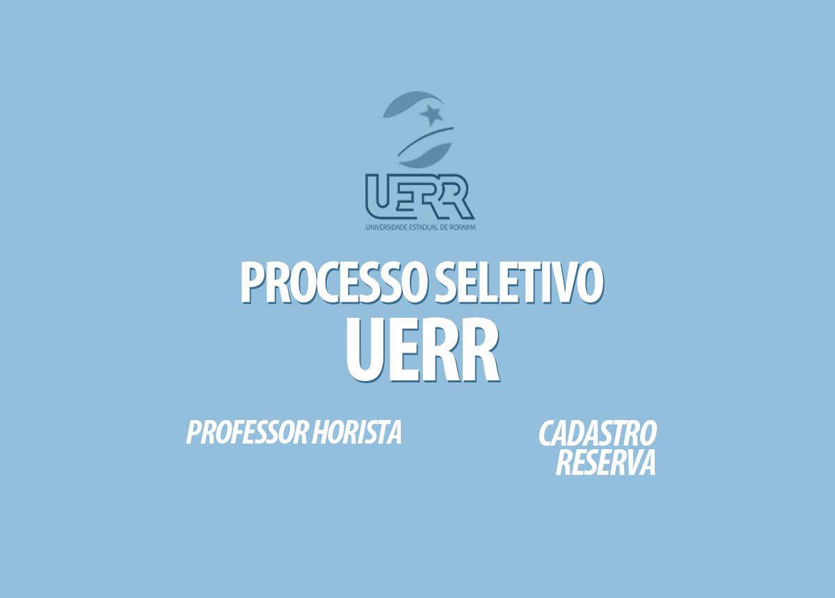 Processo Seletivo UERR Edital 004/2020