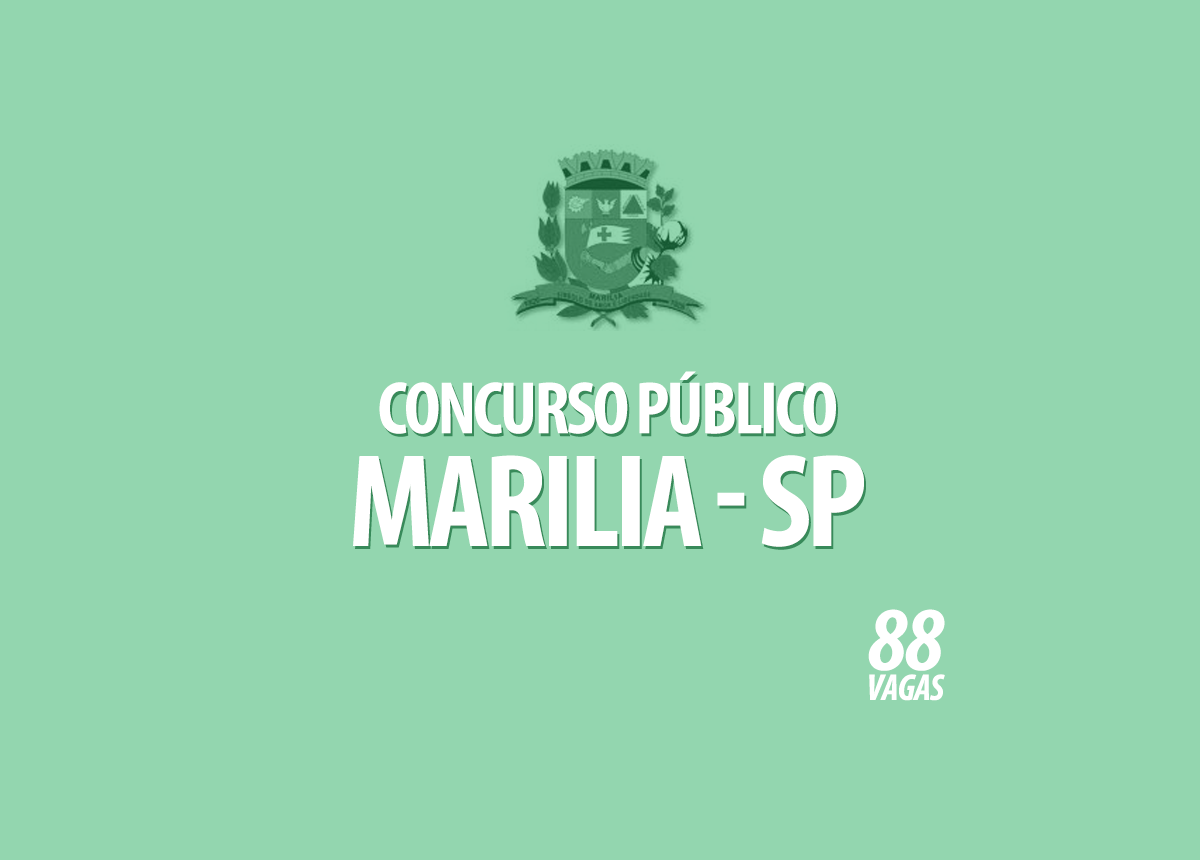 Concursos Públicos Marília - SP Edital 002/2020