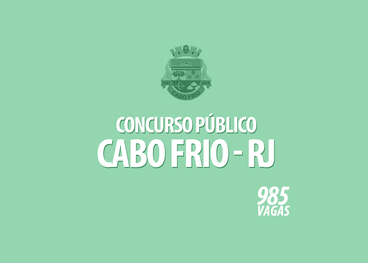 Concurso Prefeitura Cabo Frio - RJ Edital Concurso Público 001/2020