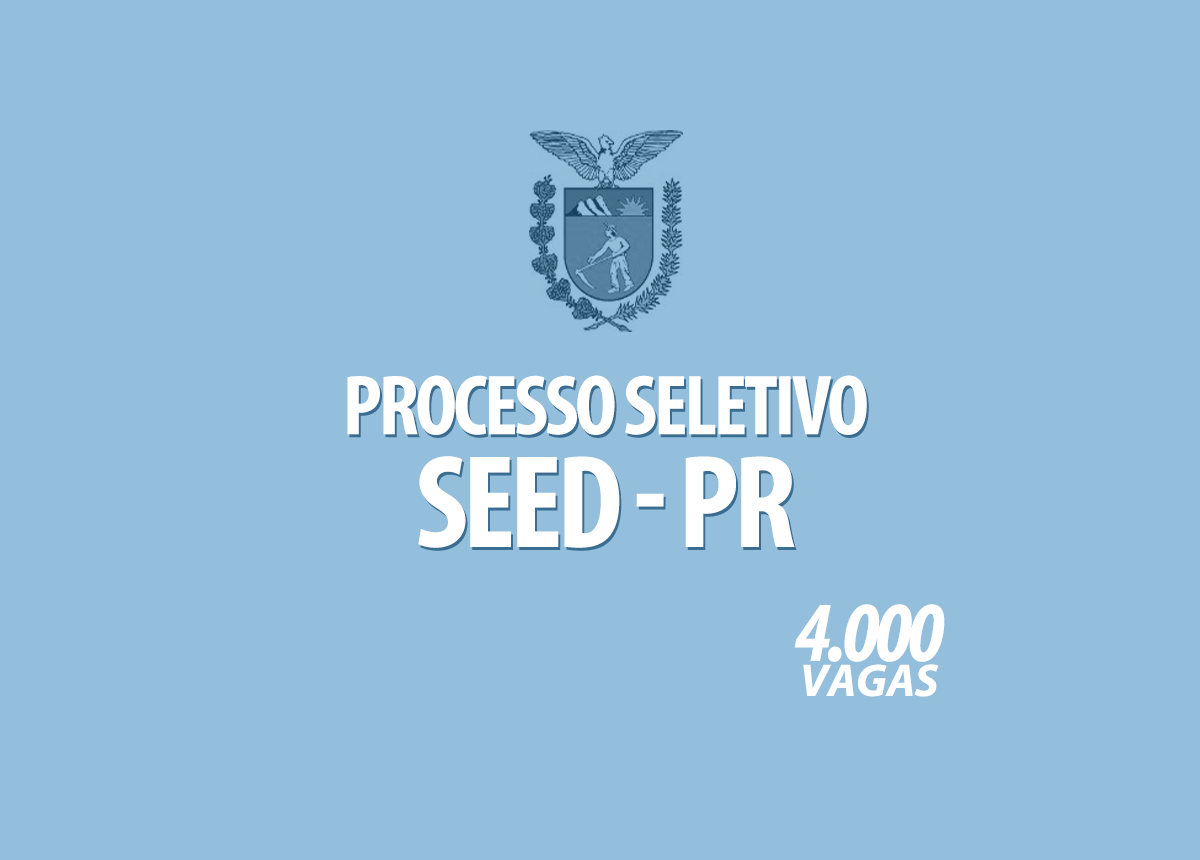 Processo Seletivo SEED - PR Edital 047/2020