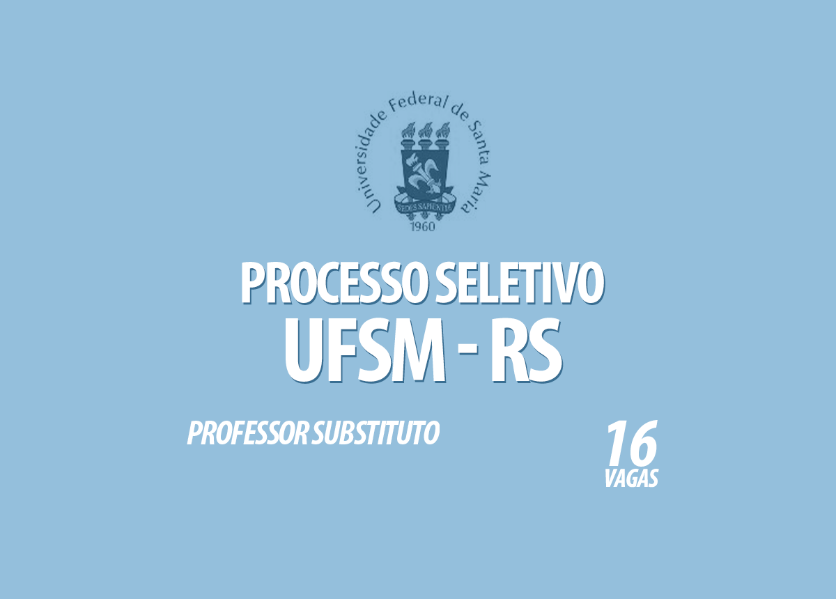 Processo Seletivo UFSM - RS Edital 064/2020