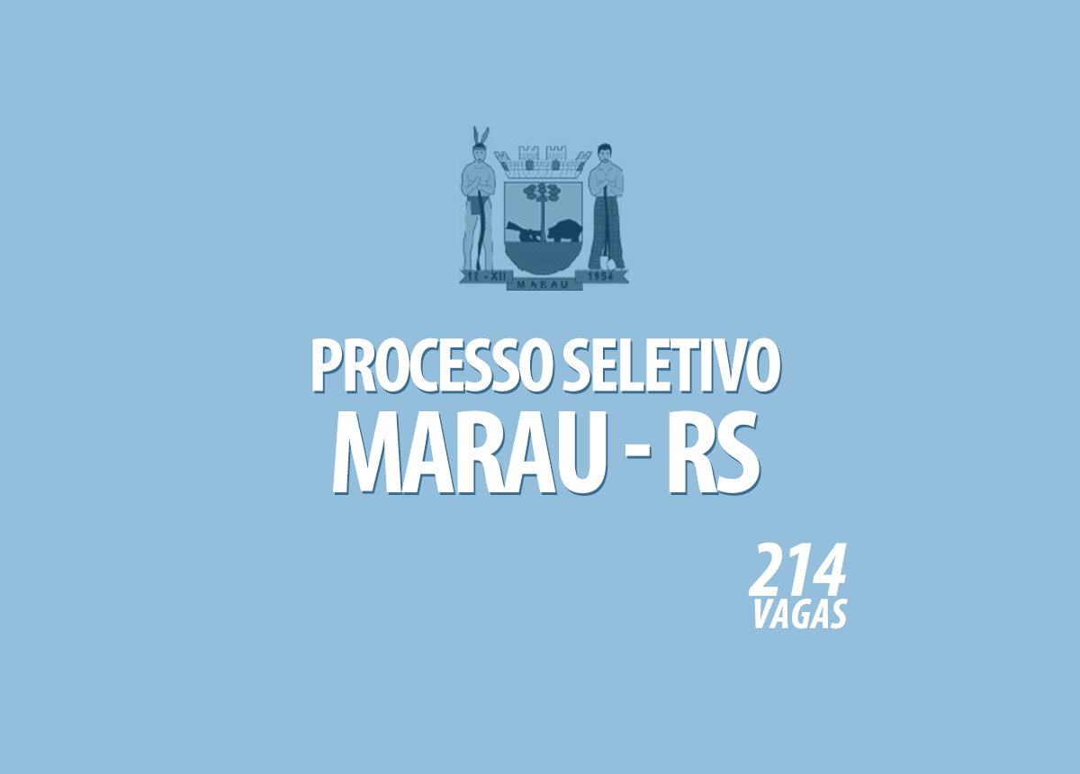 Processo Seletivo Marau - RS Edital 111/2020