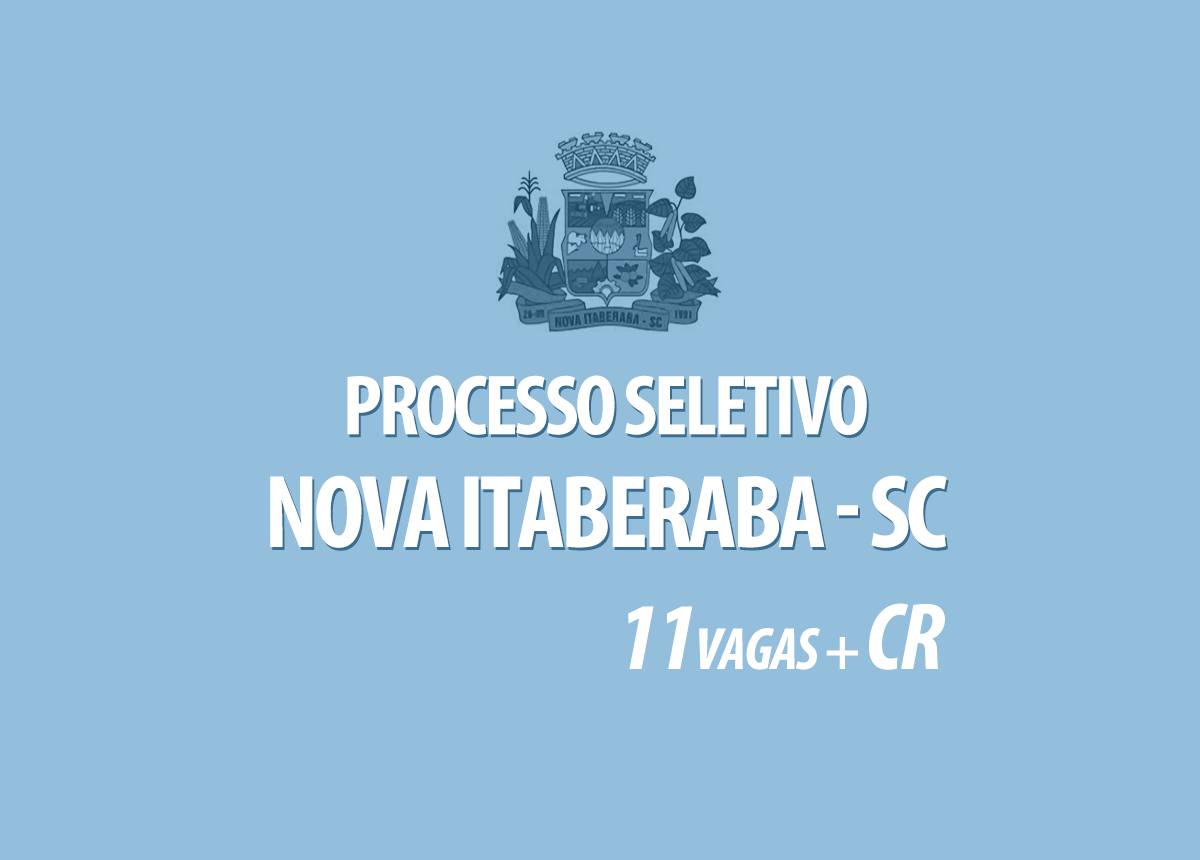 Processo Seletivo Nova Itaberaba - SC Edital 005/2020