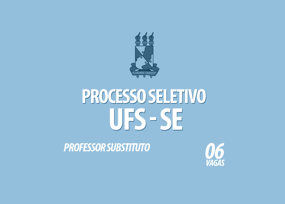 Processo Seletivo UFS Edital 006/2020