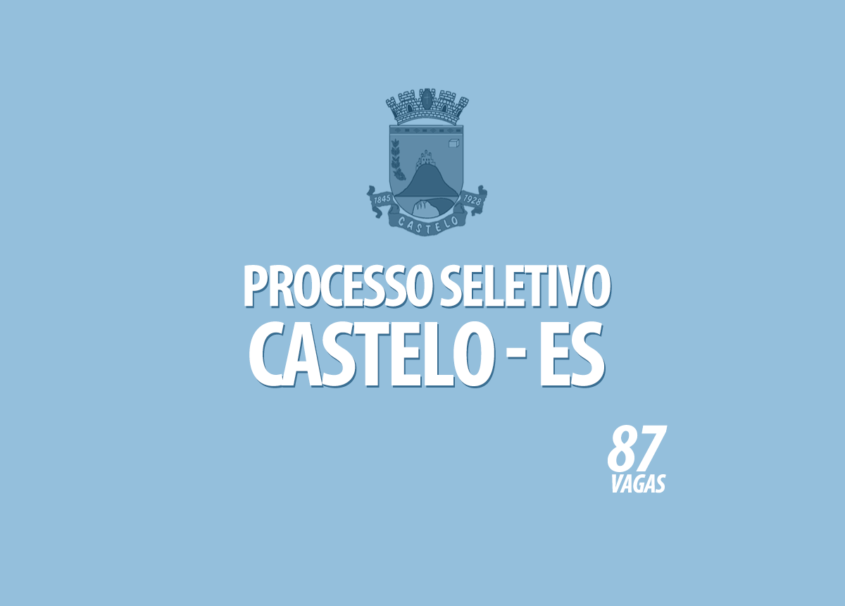 Processos Seletivos Castelo - ES Edital 004/2020