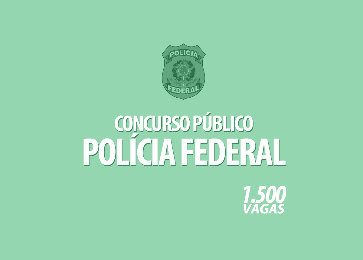 Concurso Público Polícia Federal Edital 001/2021