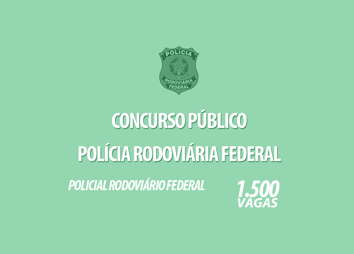 Concurso Público Polícia Rodoviária Federal Edital 001/2021