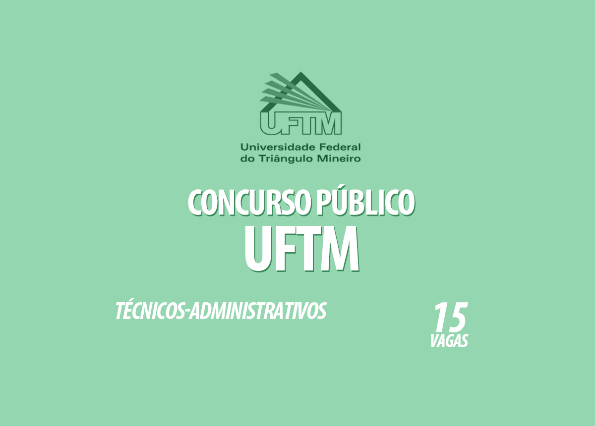 Concurso Público UFTM Edital 028/2020