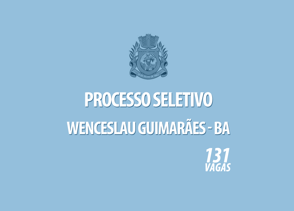 Processo Seletivo Wenceslau Guimarães - BA Edital 001/2021