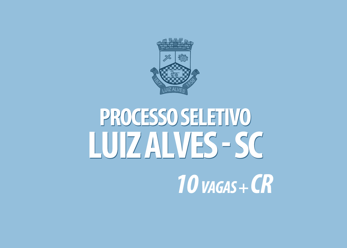 Processo Seletivo Luiz Alves - SC Edital 001/2021