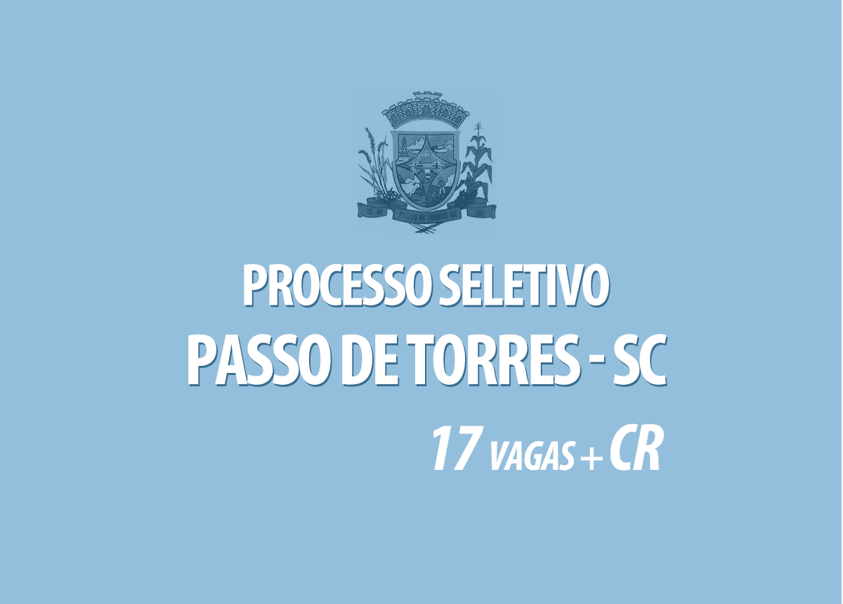 Processo Seletivo Passo de Torres - SC Edital 001/2021