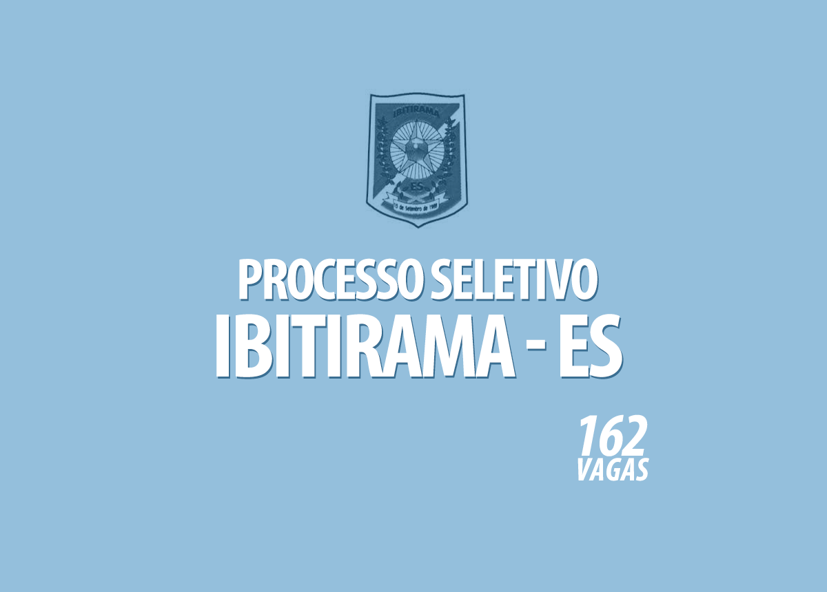 Processo Seletivo Ibitirama - ES Edital 001/2021