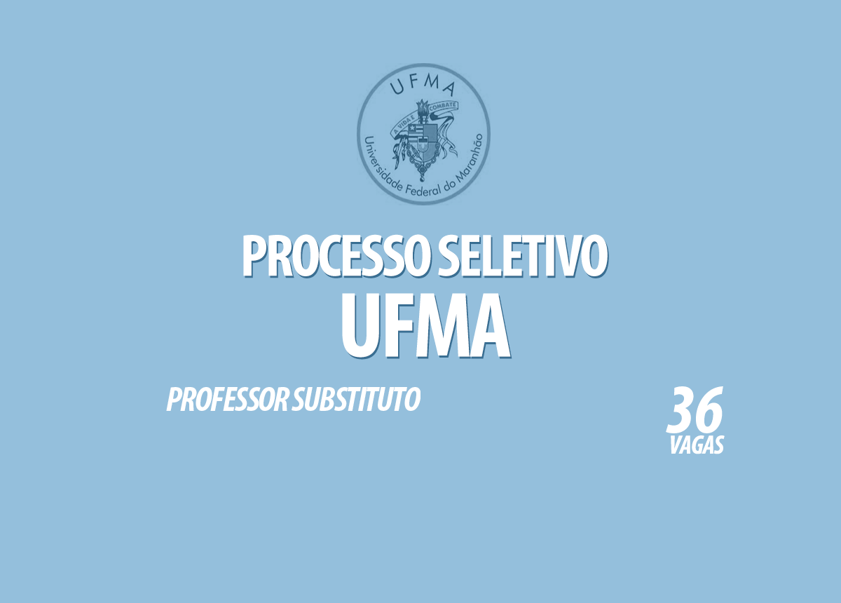 Processo Seletivo UFMA Edital 028/2021