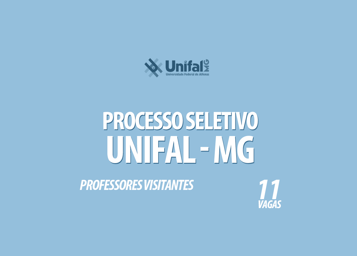 Processo Seletivo Unifal - MG Edital 007/2021