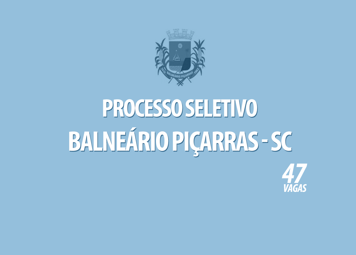 Balneário Piçarras Processo Seletivo Edital 001/2021