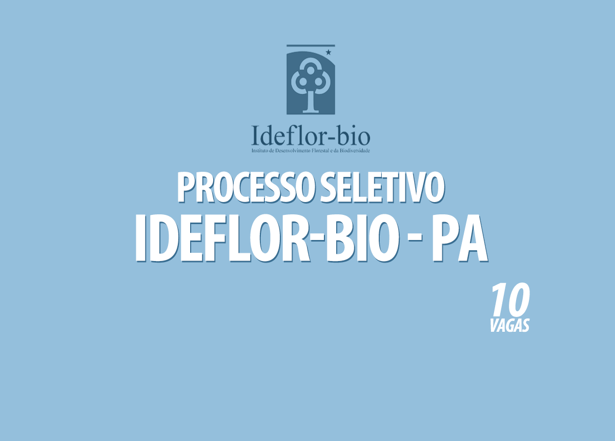 Processo Seletivo Ideflor-Bio - PA Edital 001/2021