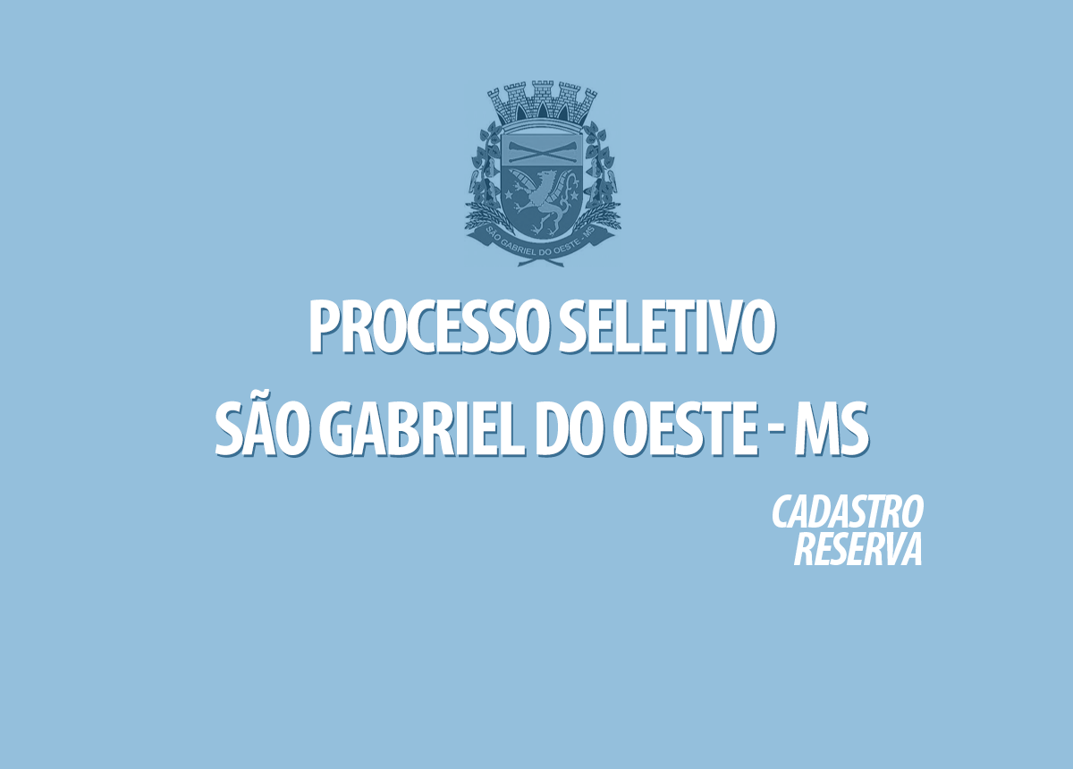 Processo Seletivo São Gabriel do Oeste Edital 001/2021