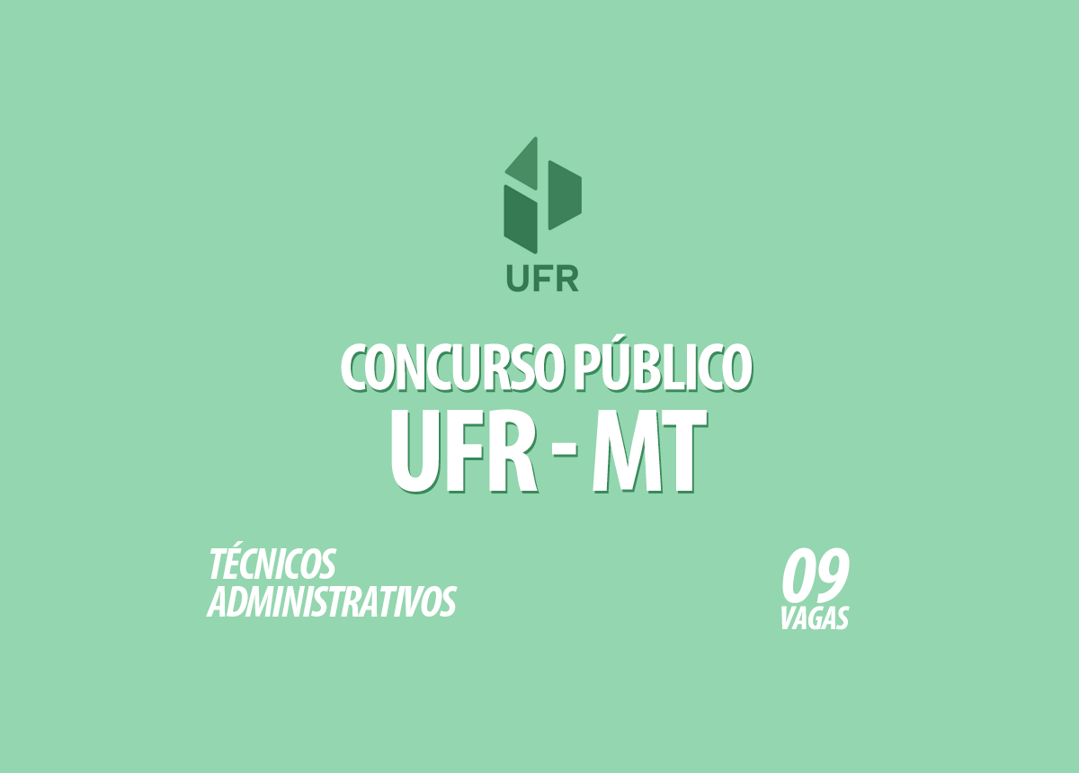 UFR Técnicos Administrativos Concurso Público Edital 008/2021