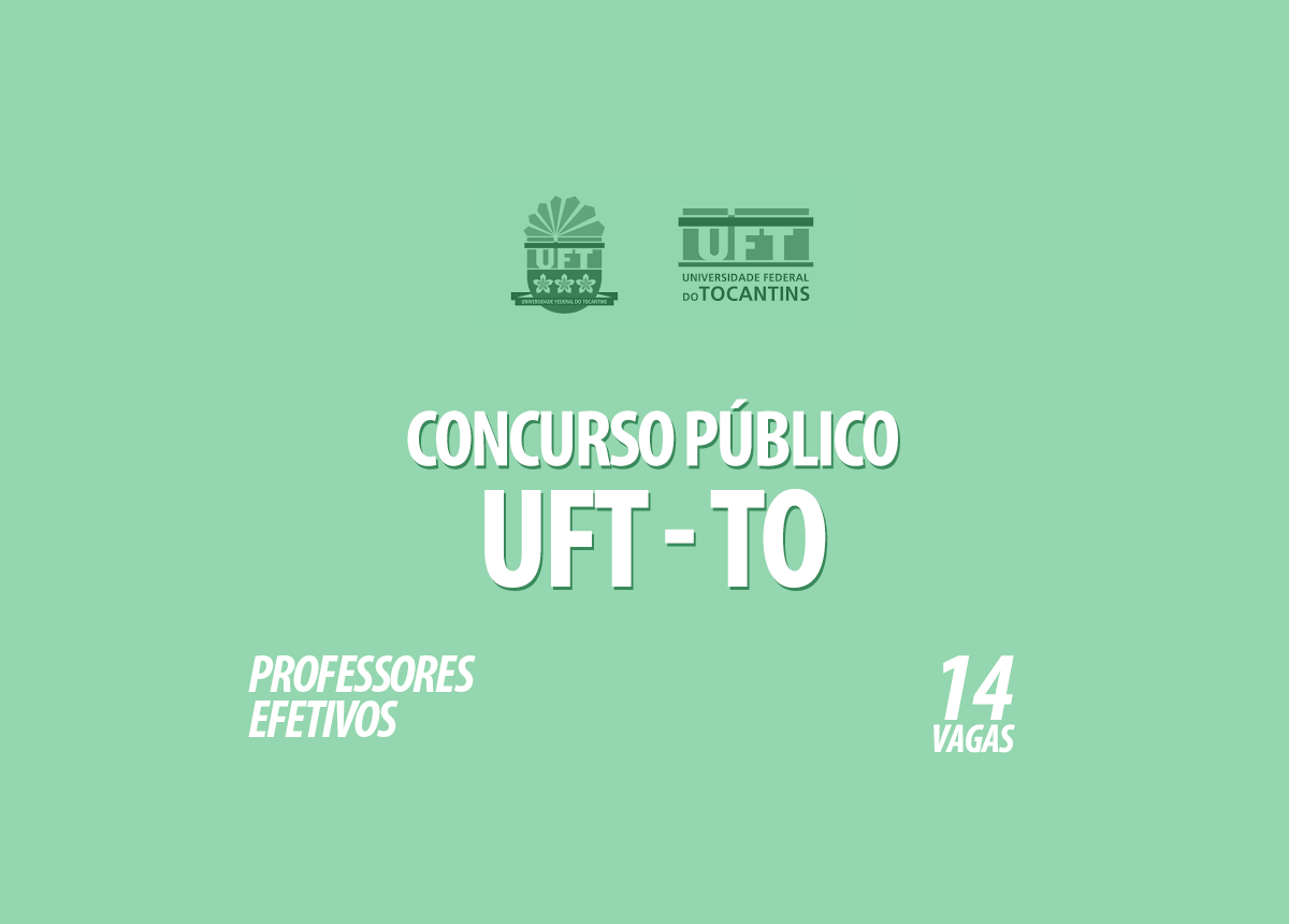 Concurso Público UFT - TO Edital 026/2021