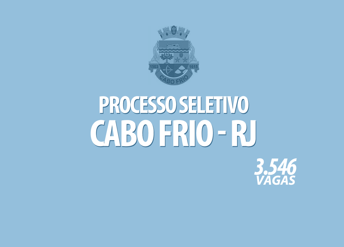 Processo Seletivo Cabo Frio - RJ Edital 001/2021