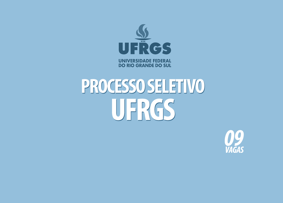 Processo Seletivo UFRGS Edital 007/2021