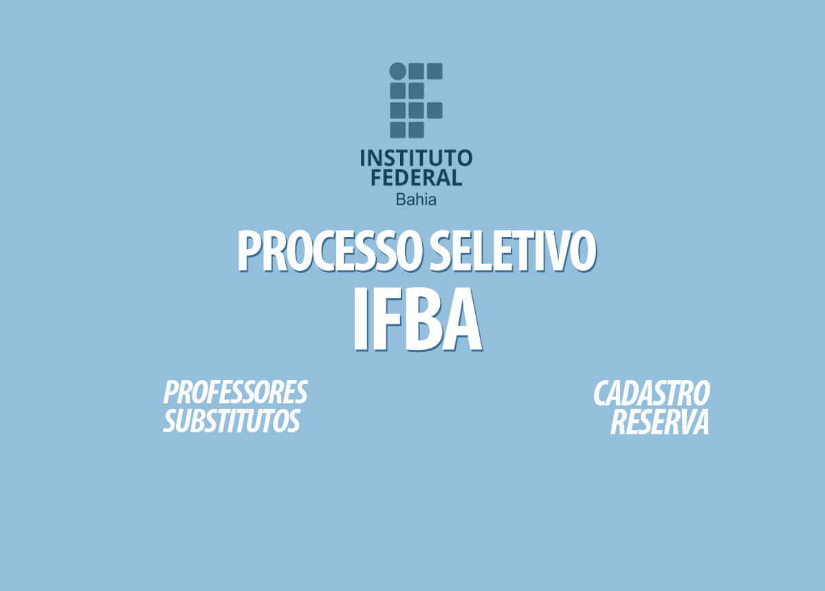 Processo Seletivo IFBA Edital 004/2021