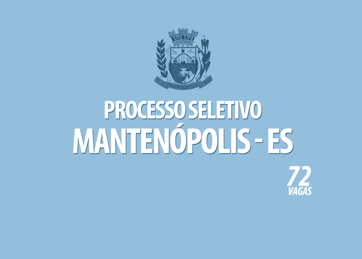 Processo Seletivo Mantenópolis - ES Edital 001/2021