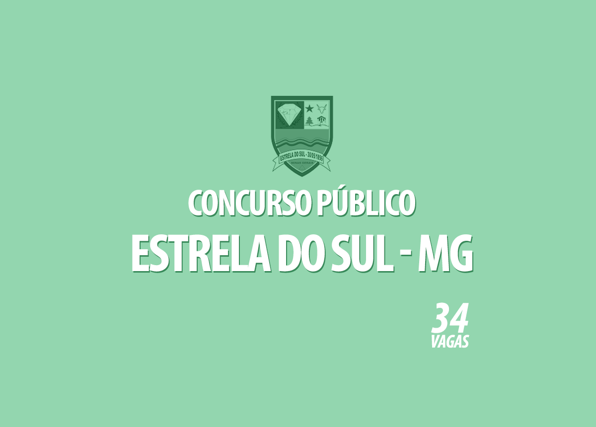 Concurso Prefeitura Estrela do Sul - MG Edital 001/2021