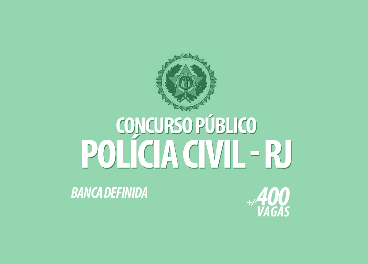 Concurso Público Polícia Civil RJ 2021