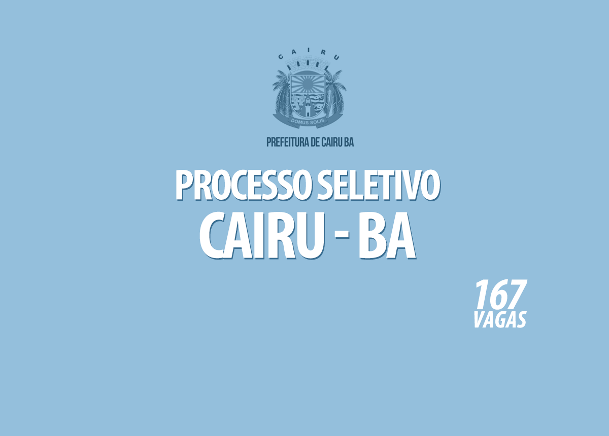 Processo Seletivo Cairu - BA Edital 001/2021