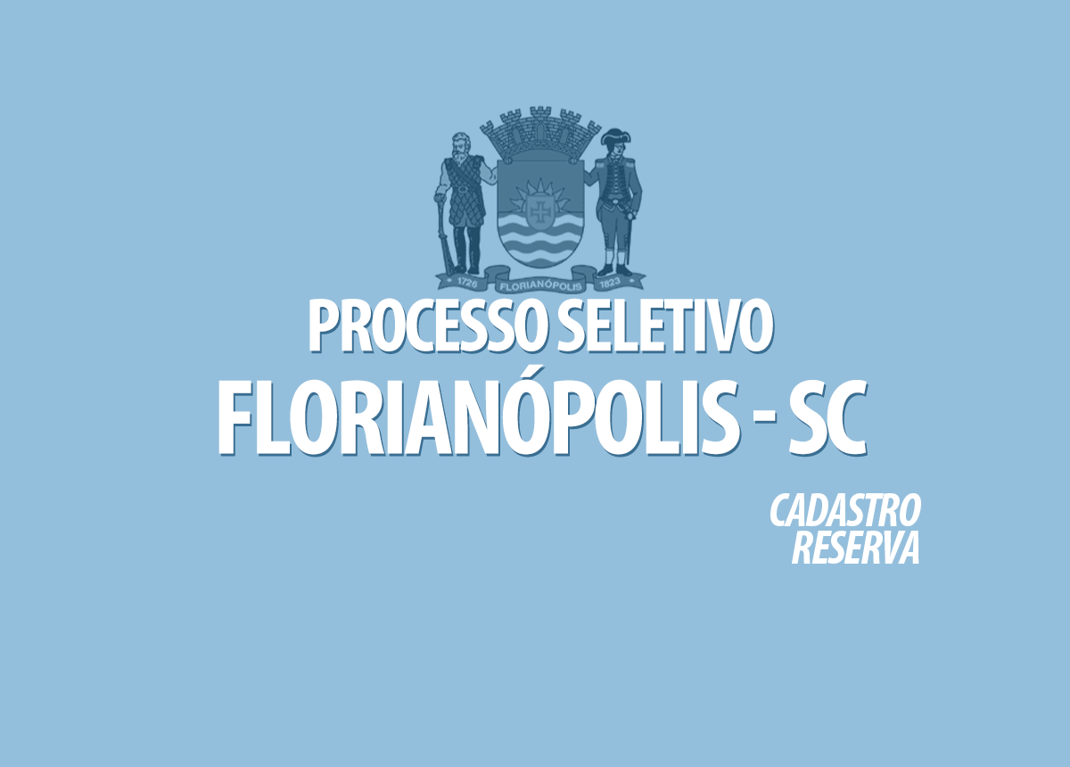 Processo Seletivo Florianópolis - SC Edital 010/2021