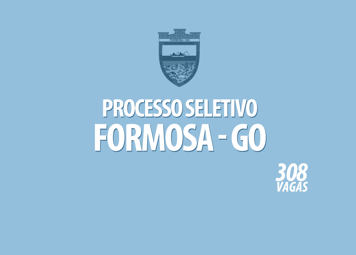 Processo Seletivo Formosa - GO Edital 001/2021