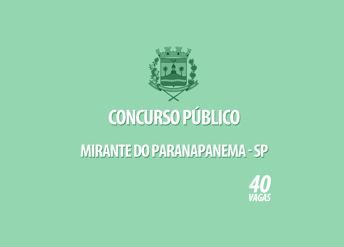 Concurso Mirante do Paranapanema - SP Edital 001/2021