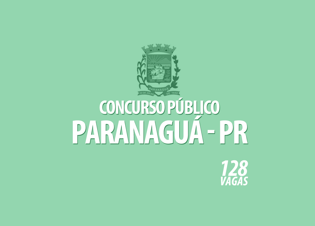 Concurso Prefeitura Paranaguá - PR Edital 001/2021