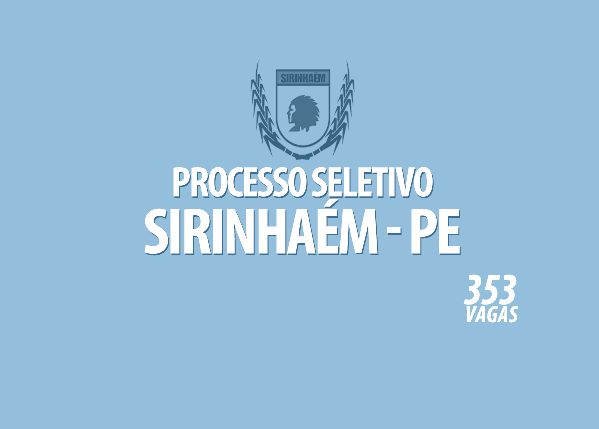 Processo Seletivo Sirinhaém - PE Edital 001/2021