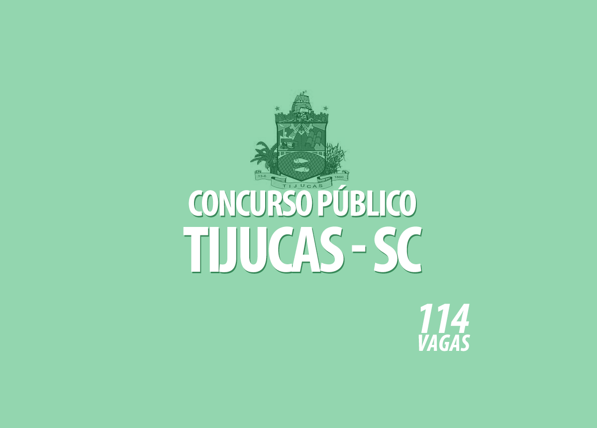 Concurso Prefeitura Tijucas - SC Edital 001/2021