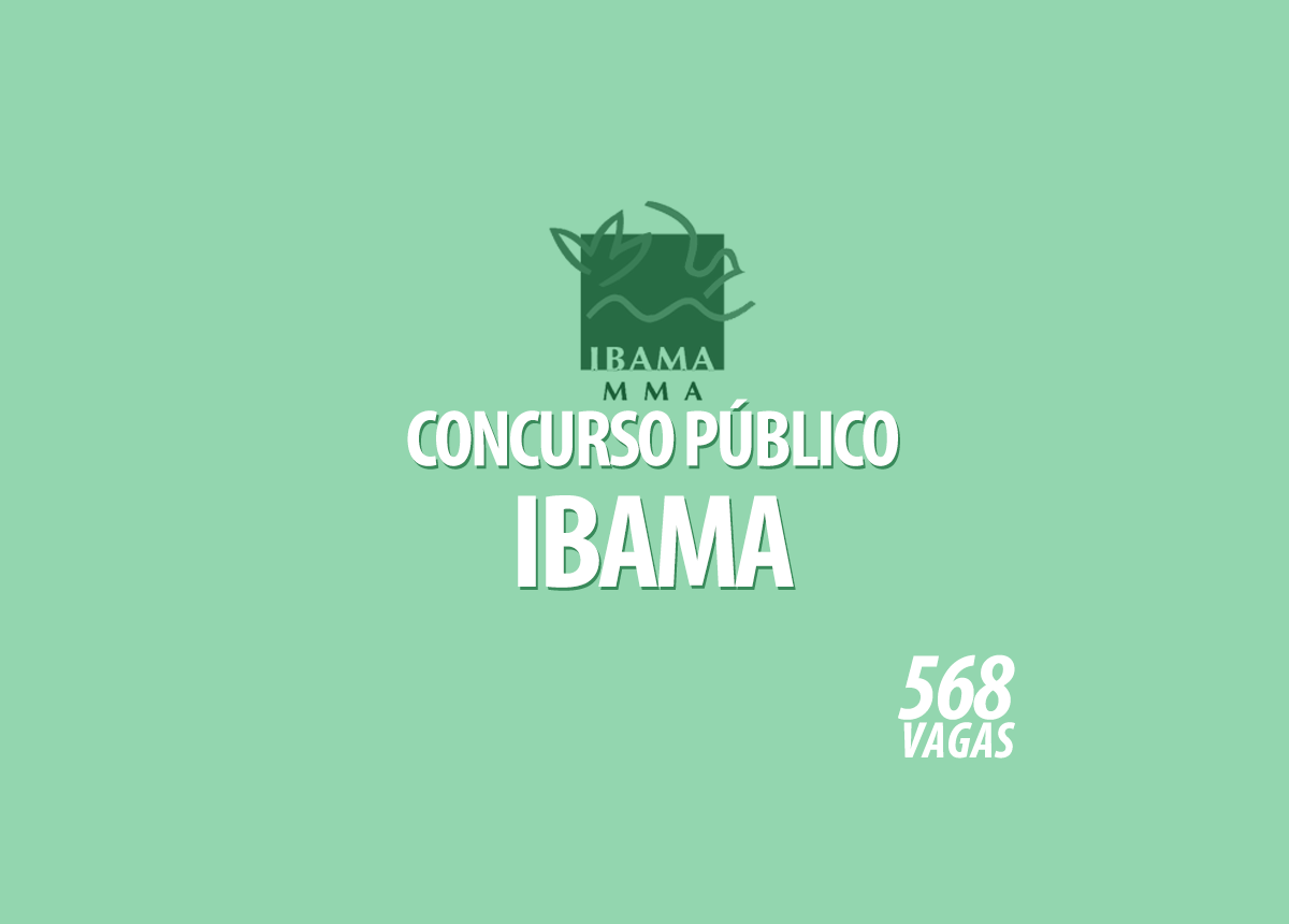 Concurso Público IBAMA Edital 001/2021