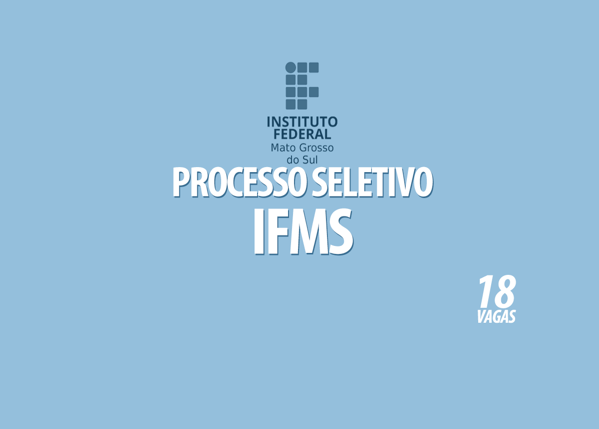 Processo Seletivo IFMS Edital 082/2021